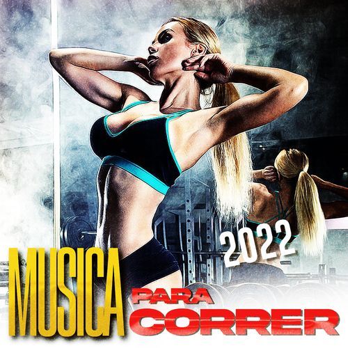 Musica Para Correr 2022