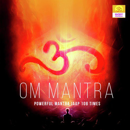 Om Mantra (Powerful Mantra Jaap 108 Times)