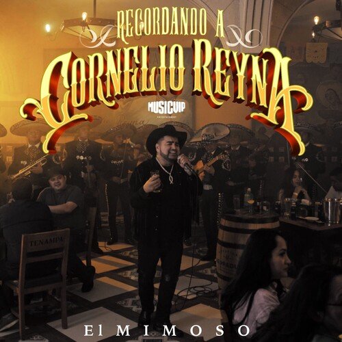 Recordando A Cornelio Reyna (En Vivo)