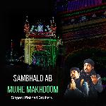 Sambhalo Ab Mujhe Makhdoom