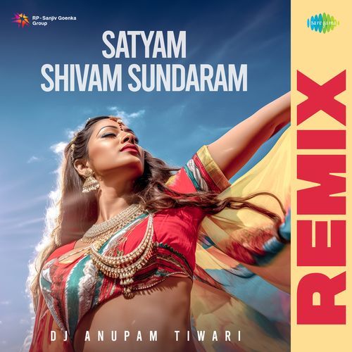 Satyam Shivam Sundaram - Remix