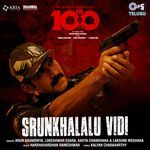 Srunkhalalu Vidi (From "The 100")