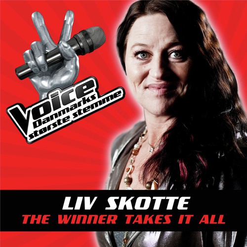 The Winner Takes It All (Voice Danmarks Største Stemme fra TV2) Songs