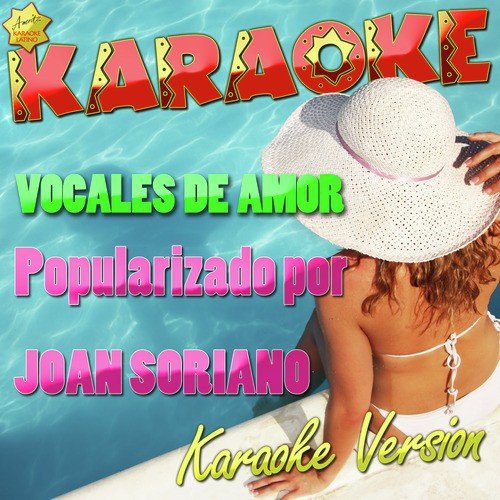 Vocales De Amor (Popularizado Por Joan Soriano) [Karaoke Version]