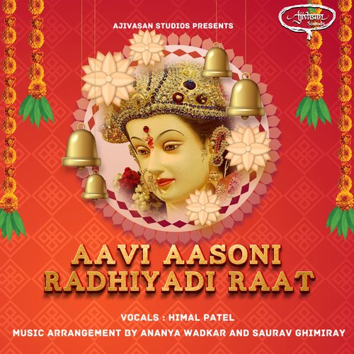 Aavi Aasoni Radhiyadi Raat