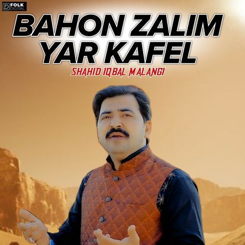 Bahon Zalim Yar Kafel