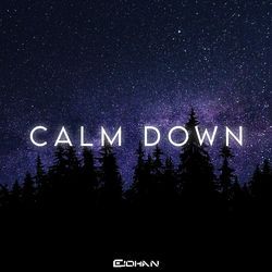 Calm Down-Aw0KZgZ7fWA