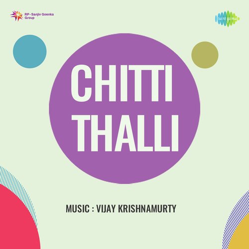 Chitti Thalli