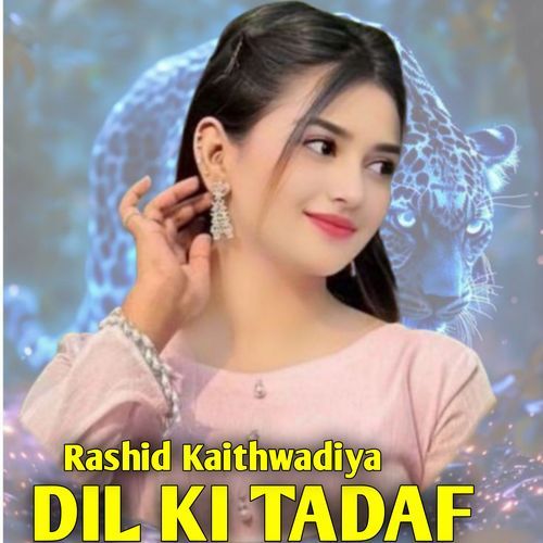 Dil ki Tadf