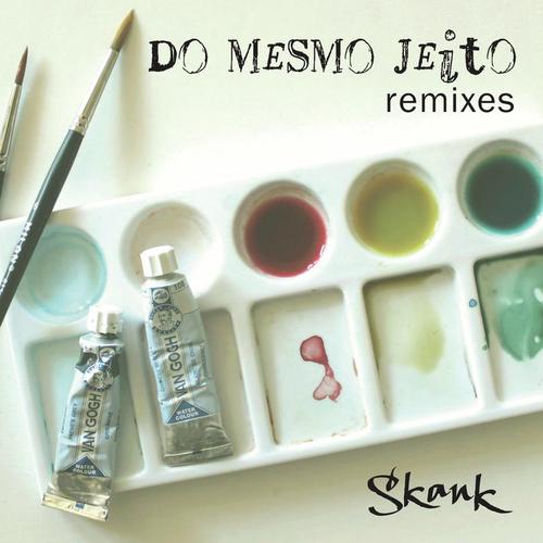 Do Mesmo Jeito (Remixes)