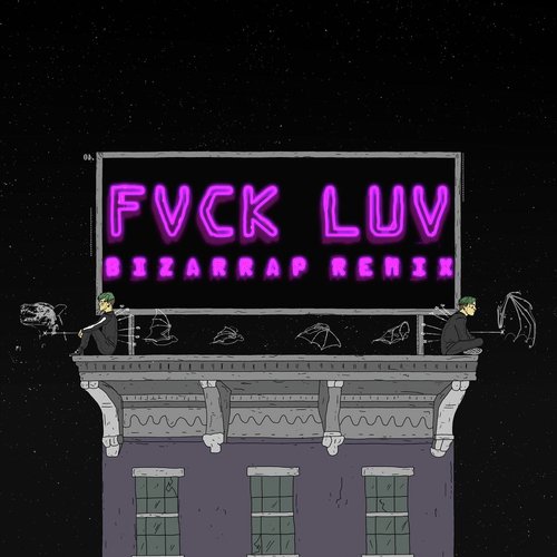 Fvck Luv (Bizarrap Remix) cover art