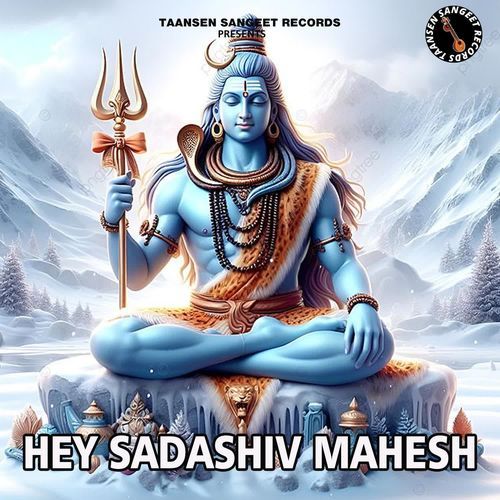 Hey Sadashiv Mahesh