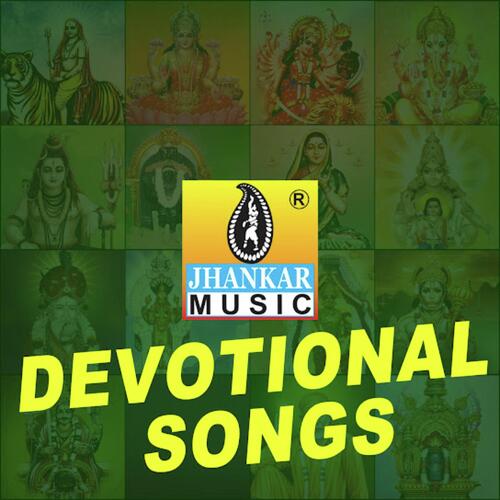 Jhankar Music Devotional Songs
