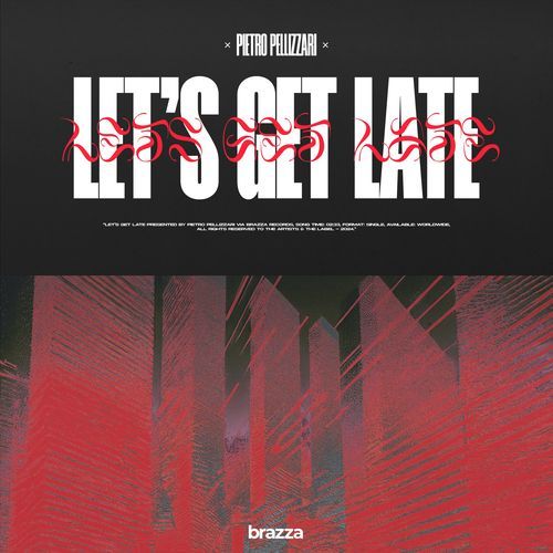 Let's Get Late (Extended Mix)