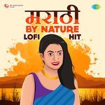 Marathi By Nature - Lofi Hits