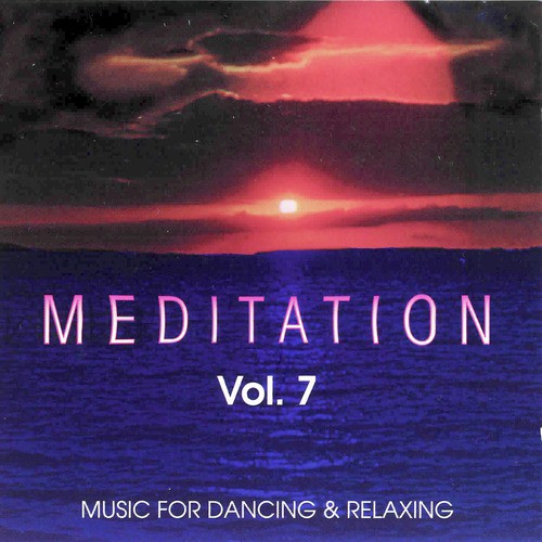 Meditation Vol. 7