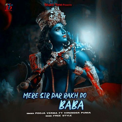 Mere Sir Par Rakh Do Baba (Original)