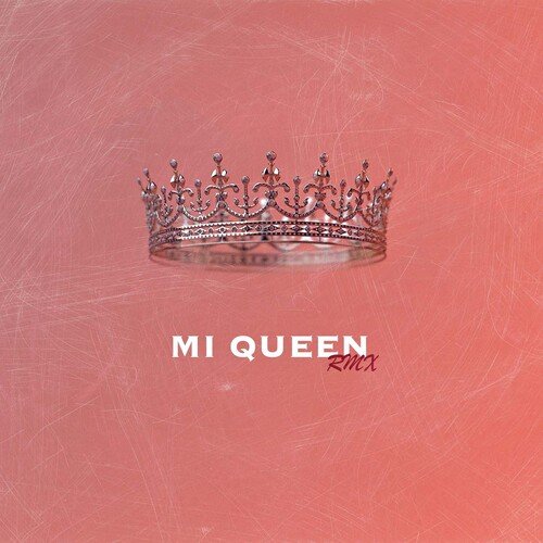 Mi queen (Remix)_poster_image