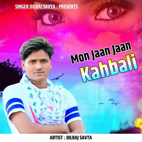 Mon Jaan Jaan Kahbali