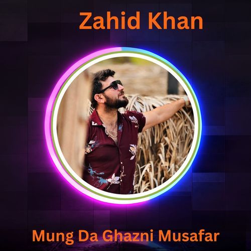 Mung Da Ghazni Musafar