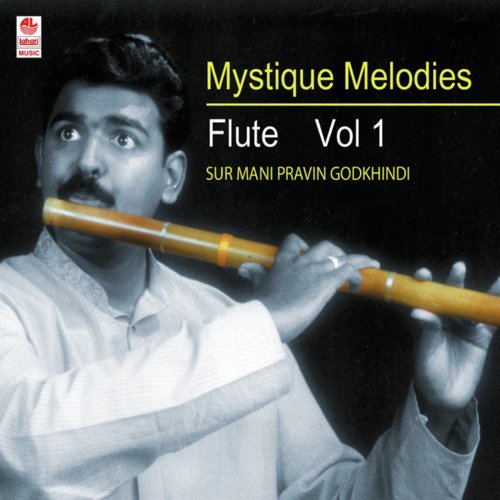 Mystique Melodies Flute Vol-1