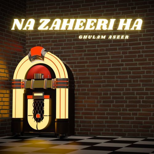 Na Zaheeri Ha