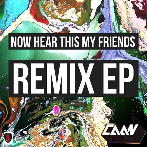 Now Hear This My Friends Remix EP_poster_image