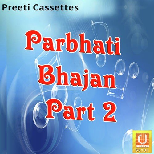 Parbhati Bhajan Part 2_poster_image