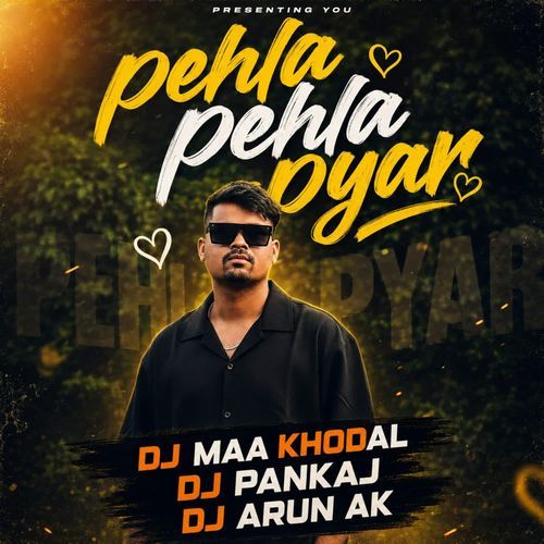 Pehla Pehla Pyar
