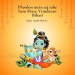 Phoolon mein saj rahe hain Shree Vrindavan Bihari