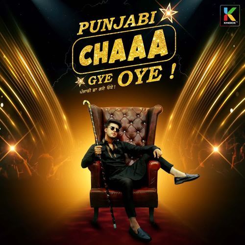 Punjabi Chaaa Gaye Oye