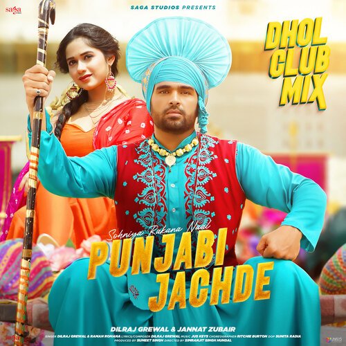 Punjabi Jachde - Dhol Club Mix