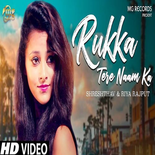 Rukka Tere Naam Ka