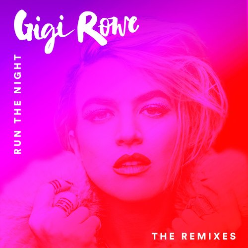 Run the Night (The Remixes)_poster_image