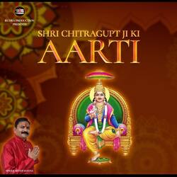 SHRI CHITRAGUPT JI Ki Aarti-Hgw5dgNgZ1c