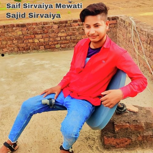 Saif Sirvaiya Mewati