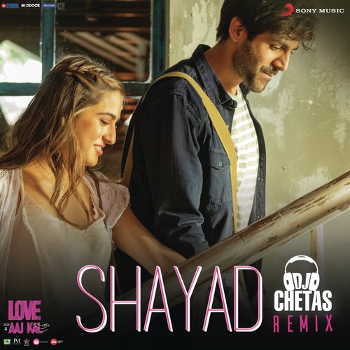 Shayad Remix (By DJ Chetas) (From 