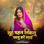 Suit Pahan Niklu Saasu Kare Badai