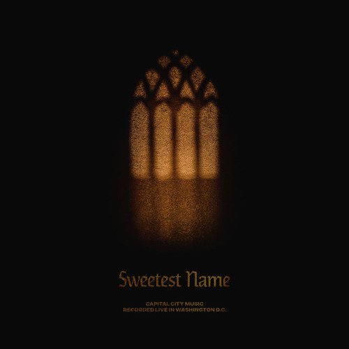 Sweetest Name (Live)_poster_image