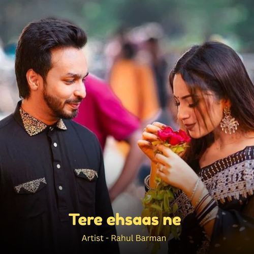 Tere Ehsaas Ne