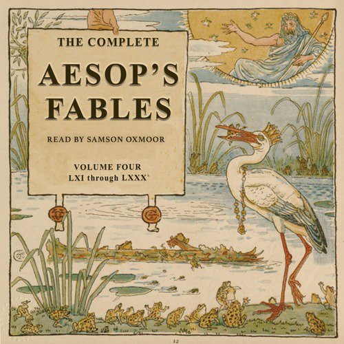 The Complete Aesop's Fables, Vol. 4