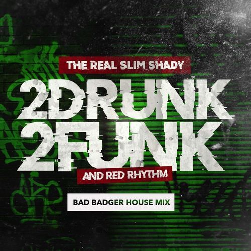 The Real Slim Shady (Bad Badger House Mix) cover art