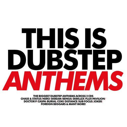 This Is Dubstep Anthems