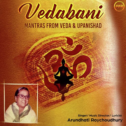 Vedabani - Mantras from Veda & Upanishad