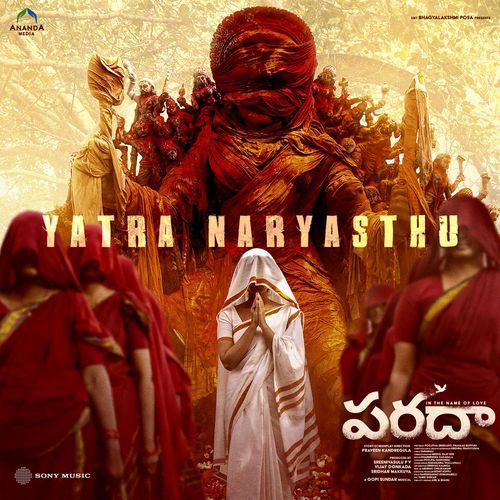 Yatra Naryasthu (From "Paradha")