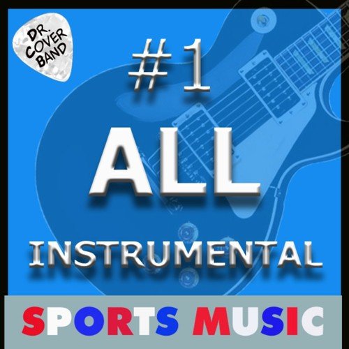 #1 All Instrumental: Sports Music