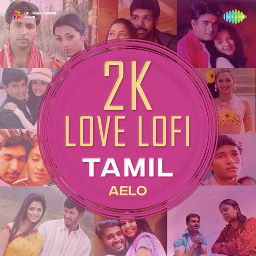 2K Love Lofis - Tamil
