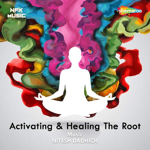 Activating And Healing The Root