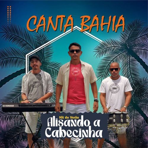 Alisando A Cabecinha (Hit Do Verão)