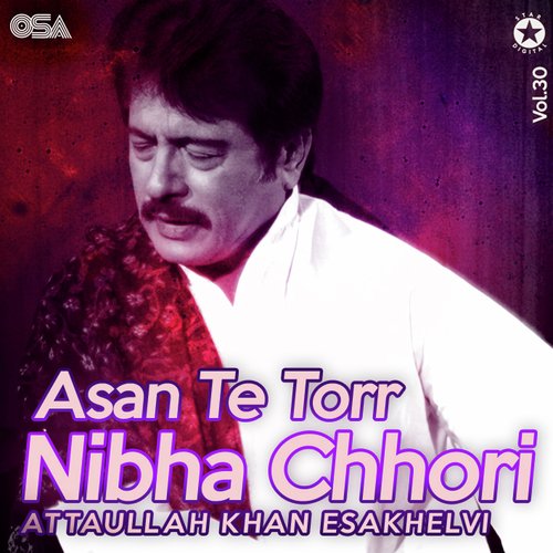 Asan Te Torr Nibha Chhori, Vol. 30